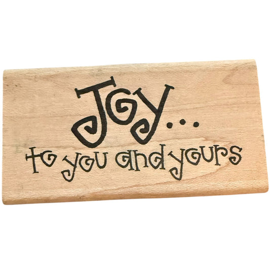 Imaginations! Joy... To You And Yours Q801 Rubber Stamp