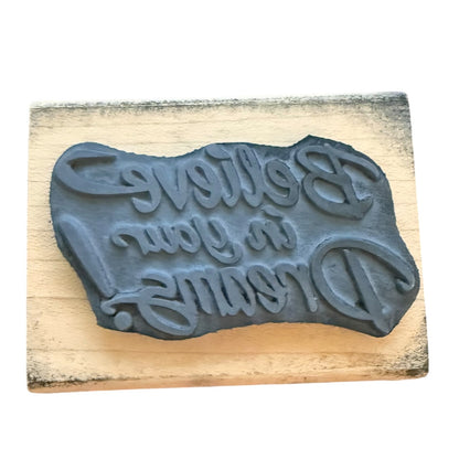Stampendous Vintage 1995 Believe In Your Dreams H072 Rubber Stamp