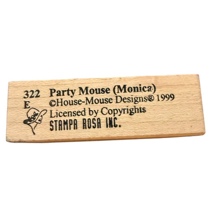 Stampa Rosa Party Mouse Monica House Mouse 322E 1999 Crafting Rubber Stamp